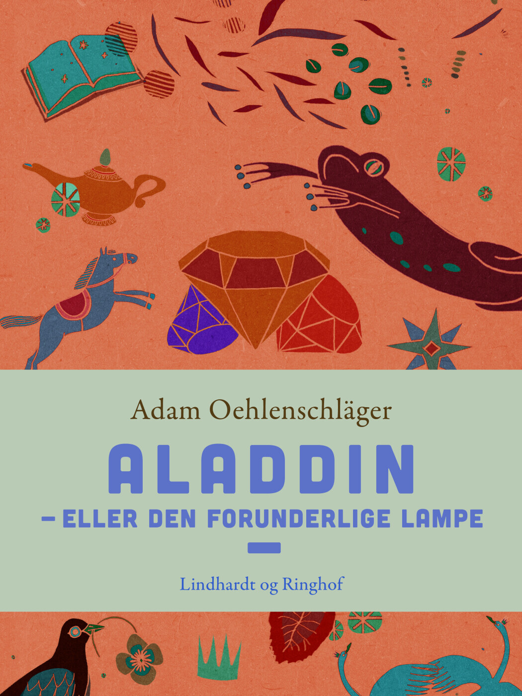 Aladdin - Eller Den Forunderlige Lampe