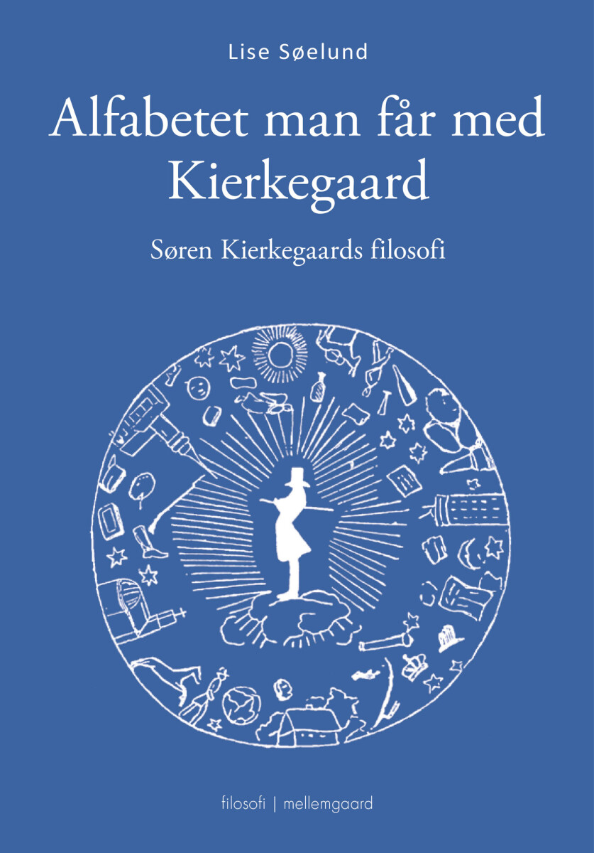 Alfabetet Man Får Med Kierkegaard
