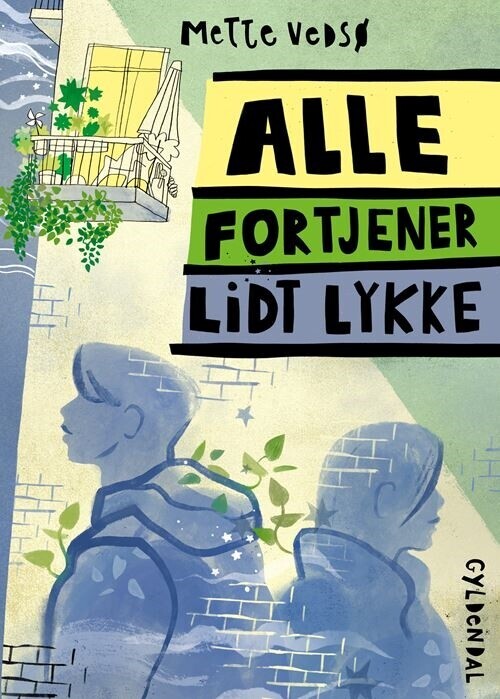 Alle Fortjener Lidt Lykke