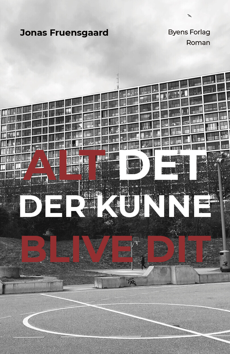 Alt Det Der Kunne Blive Dit