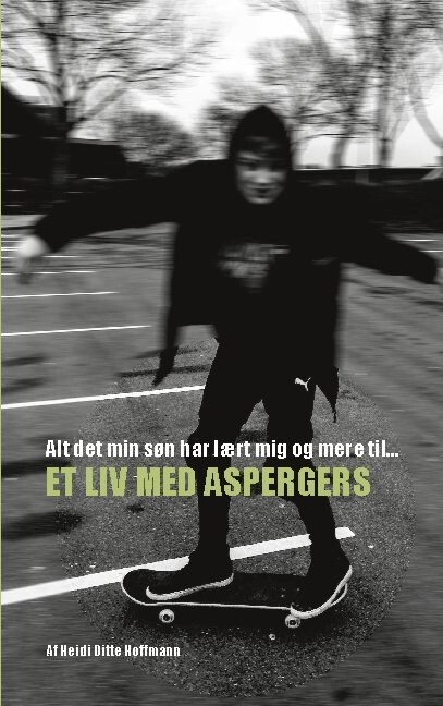Alt Det Min Søn Har Lært Mig Og Mere Til
