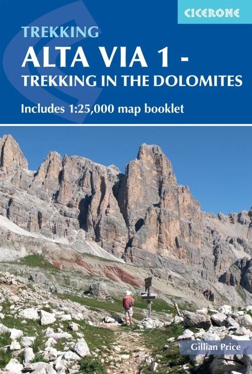 Alta Via 1 - Trekking In The Dolomites