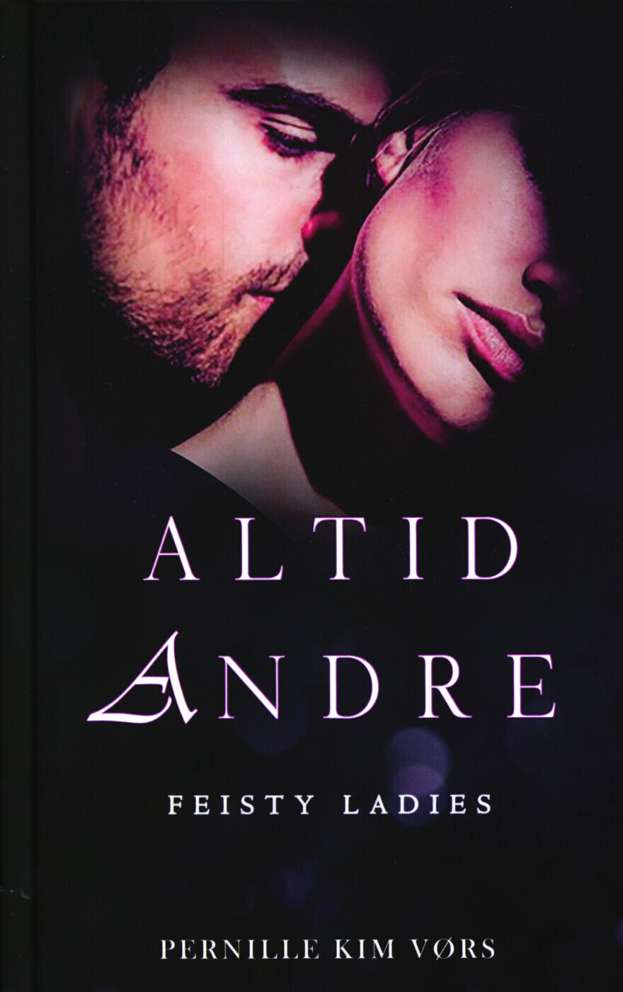 Altid Andre - Feisty Ladies 6