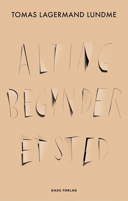 Alting Begynder Et Sted