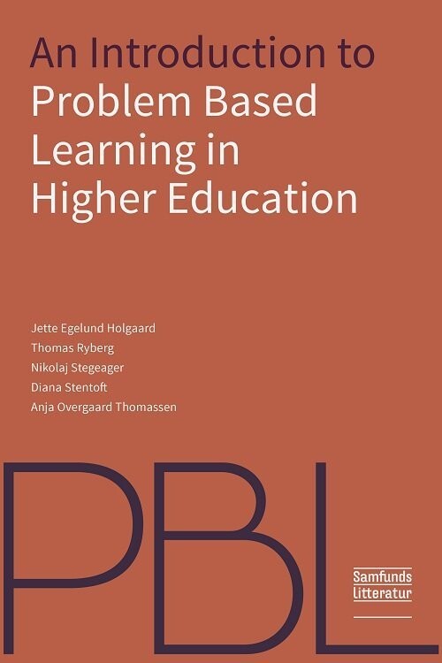 An Introduction To Problem Based Learning In Higher Education