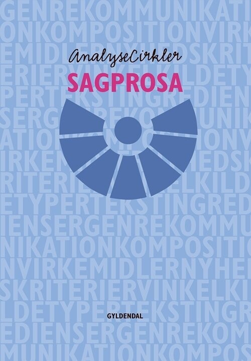 Analysecirkler Sagprosa