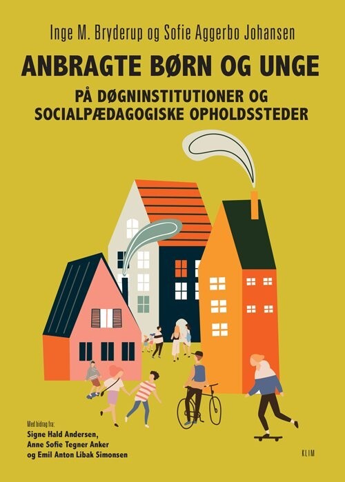 Anbragte Børn Og Unge På Døgninstitutioner Og Socialpædagogiske