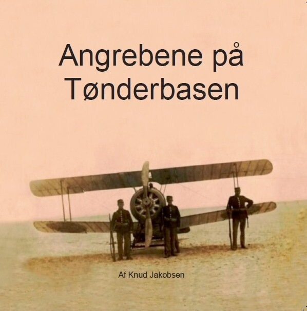Angrebene På Tønderbasen