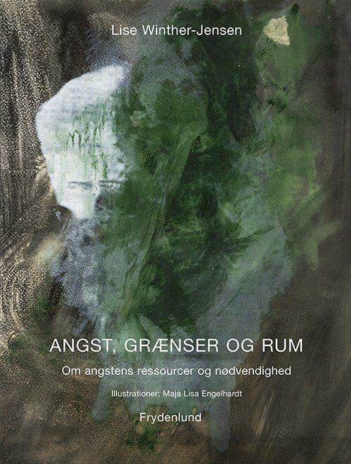 Angst, Grænser Og Rum Lise Winther-Jensen - Indbundet Bog - Gucca.dk