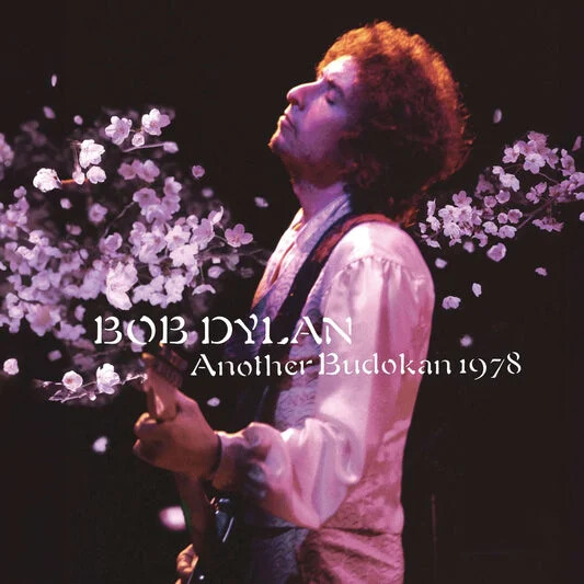 Bob Dylan - Another Budokan 1978