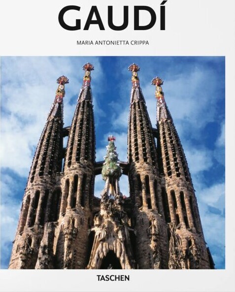 Antoni Gaudi - Taschen Basic Art Series