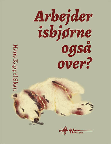 Arbejder Isbjørne Også Over