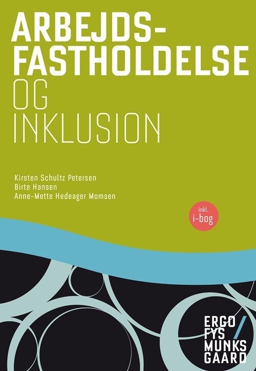 Arbejdsfastholdelse Og Inklusion