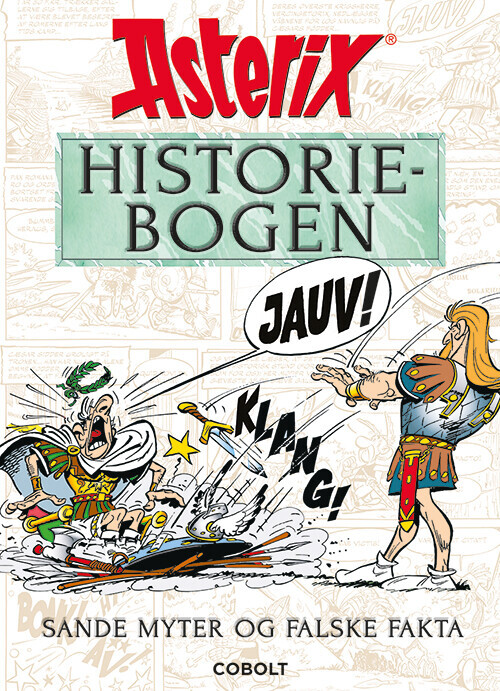 Asterix Historiebogen - Sande Myter Og Falske Fakta