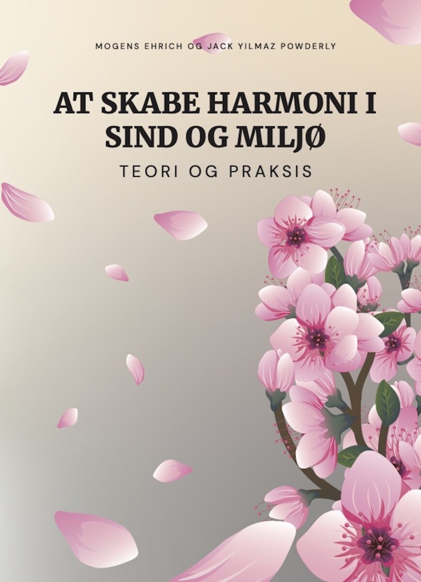 At Skabe Harmoni I Sind Og Miljø