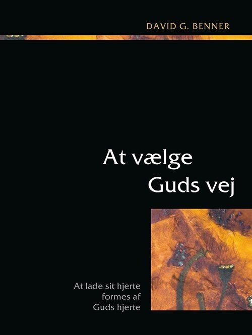 At Vælge Guds Vej