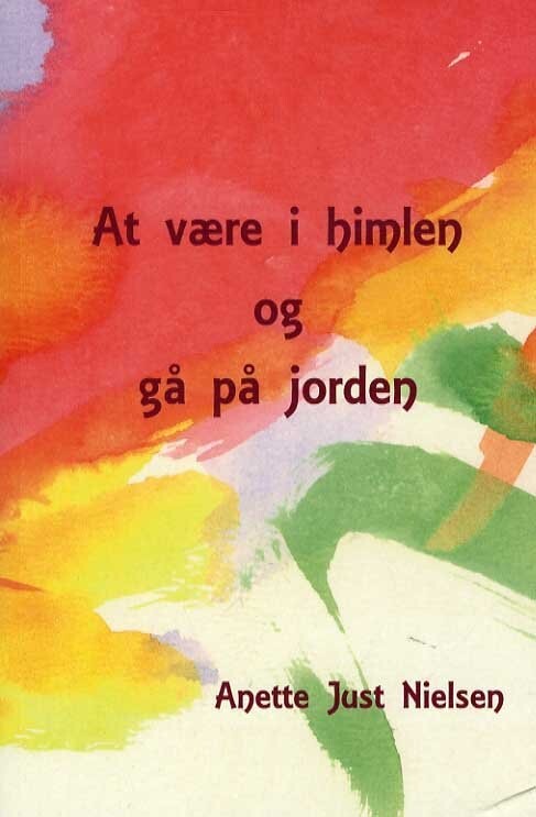 At Være I Himlen Og Gå På Jorden