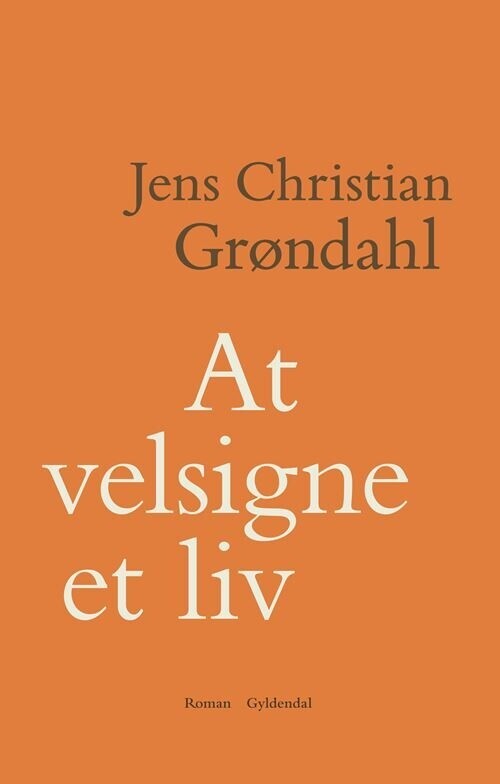 At Velsigne Et Liv