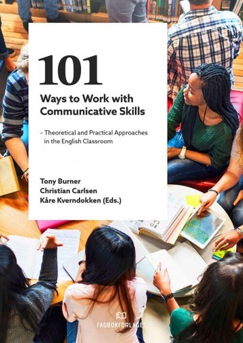 101 Ways To Work With Communicative Skills