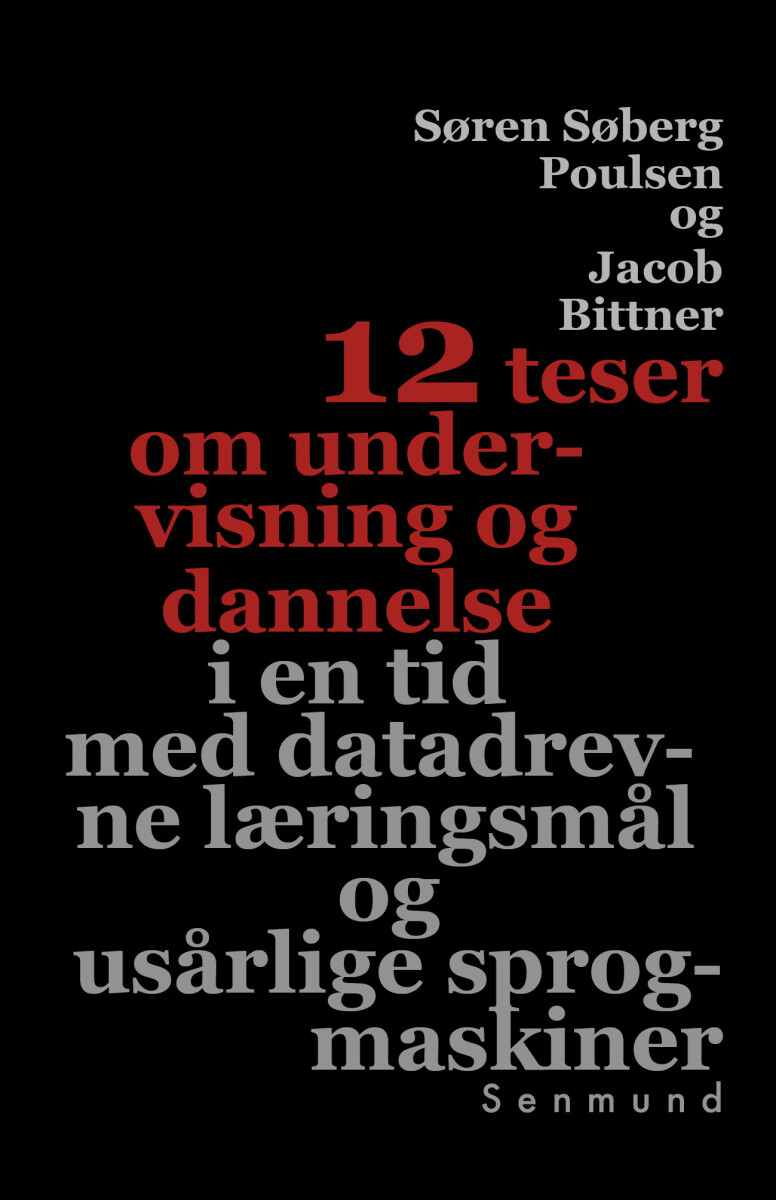 12 Teser Om Undervisning Og Dannelse