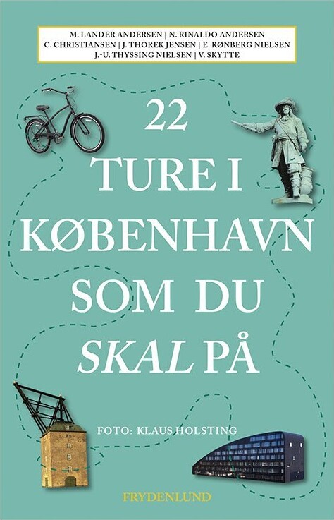 22 Ture I København Som Du Skal På af Skytte - Bog - Gucca.dk