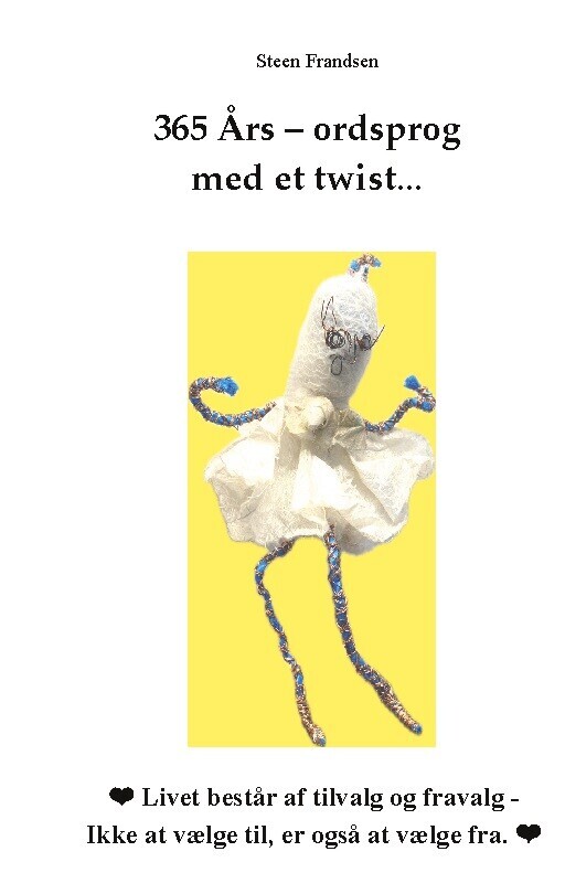 365 Års - Ordsprog Med Et Twist