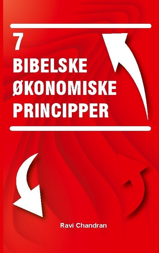 7 Bibelske Økonomiske Principper