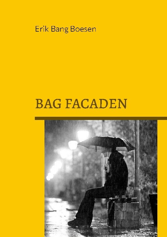 Bag Facaden