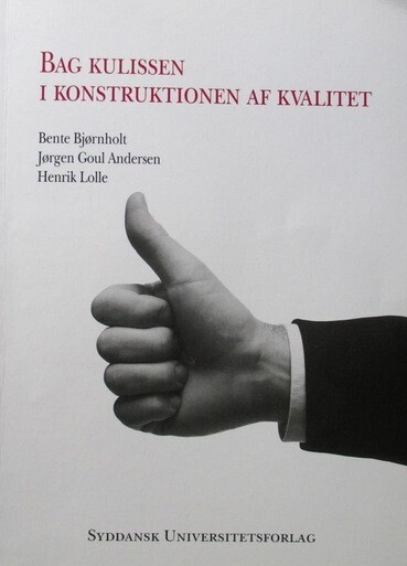 Bag Kulissen I Konstruktionen Af Kvalitet