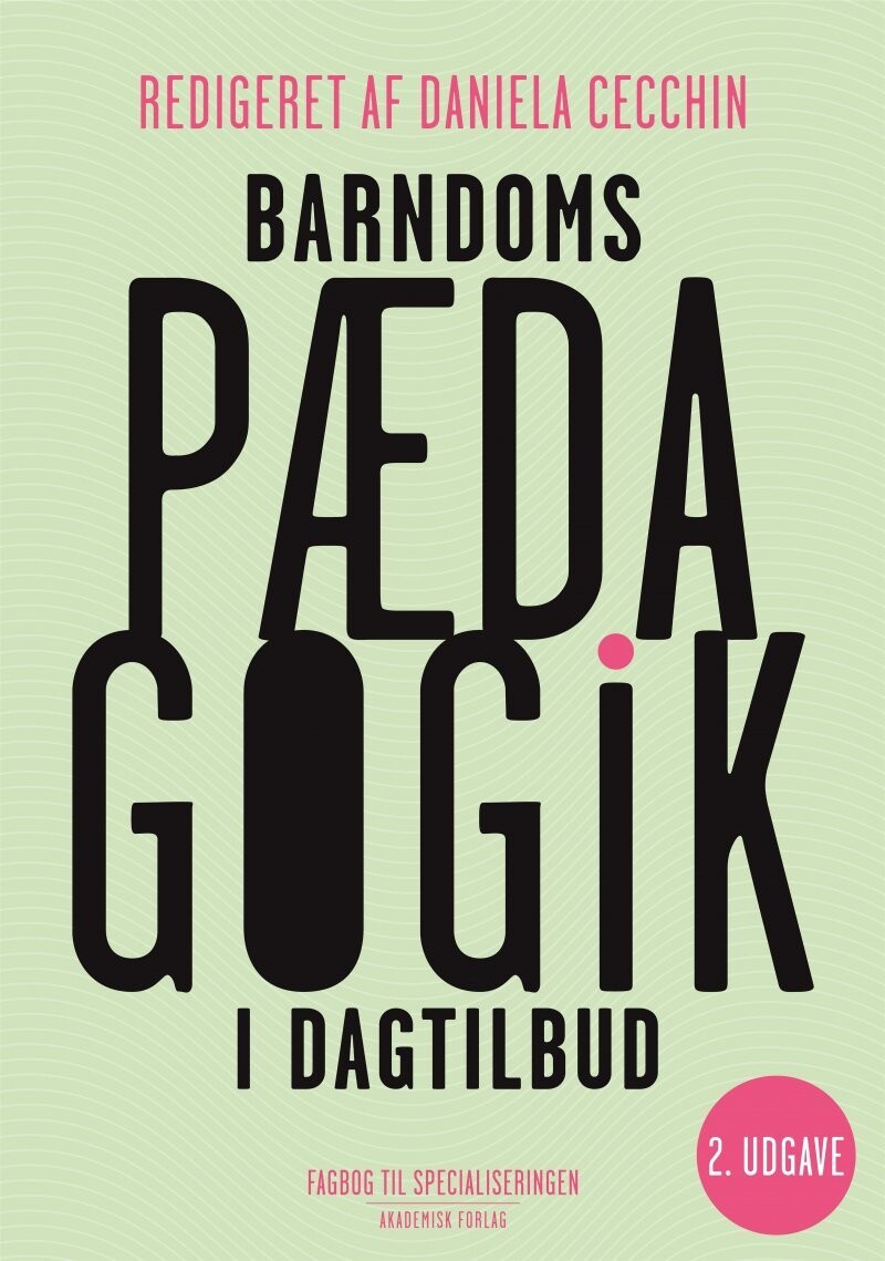 Barndomspædagogik I Dagtilbud