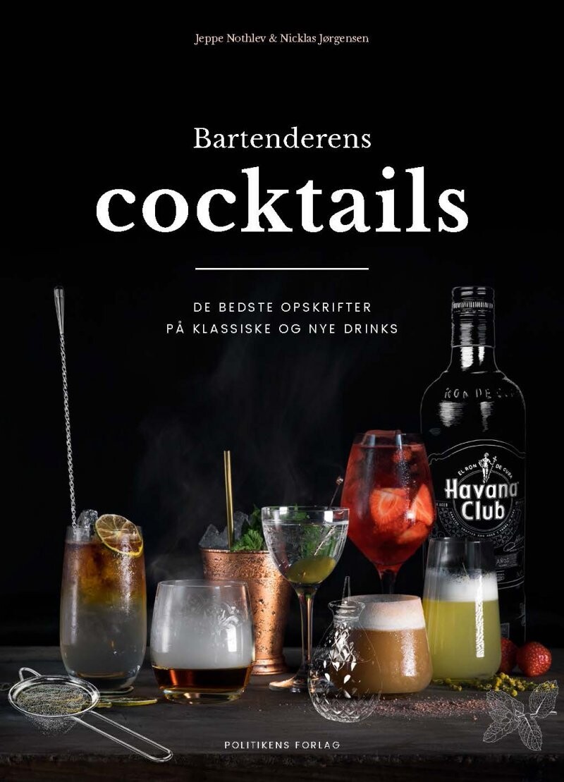 mesterværk Forfølgelse Beloved Bartenderens Cocktails af Jeppe Nothlev - Indbundet Bog - Gucca.dk