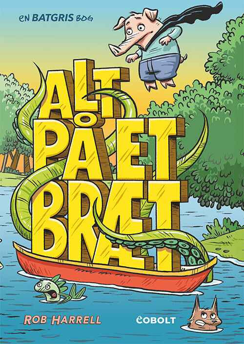 Batgris 3 - Alt På Et Bræt