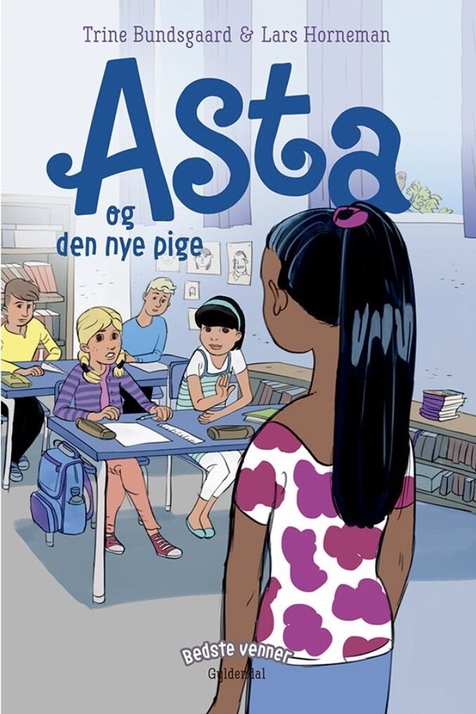 Bedste Venner 11 - Asta Og Den Nye Pige