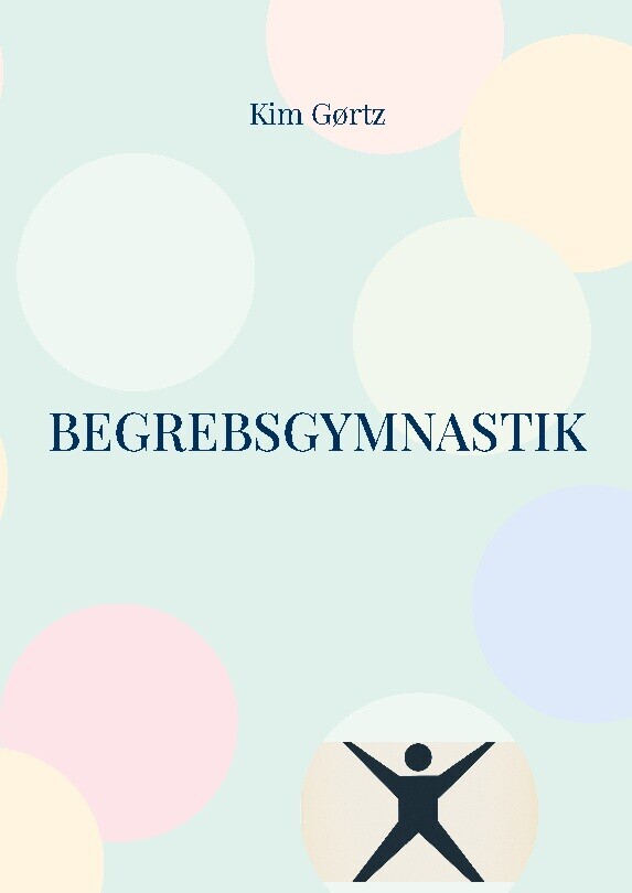 Begrebsgymnastik - At Øve Sig Nøgen I Tænkning