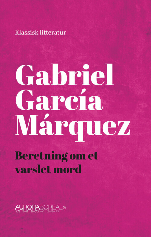 Beretning Om Et Varslet Mord