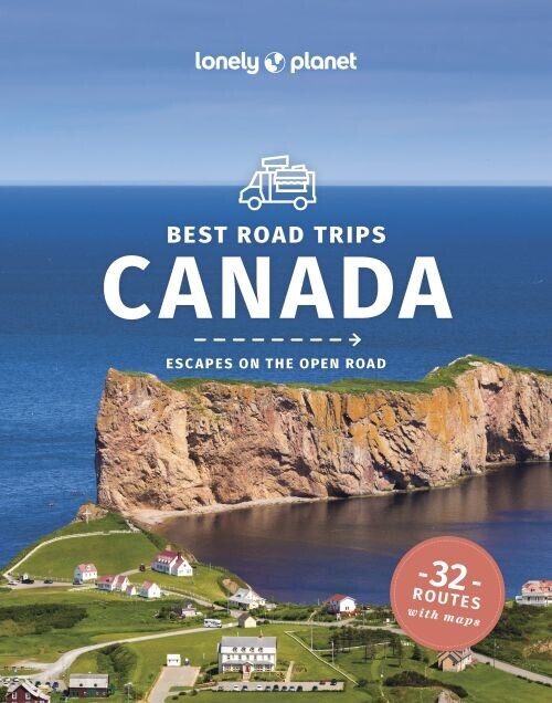 Best Road Trips Canada - Lonely Planet
