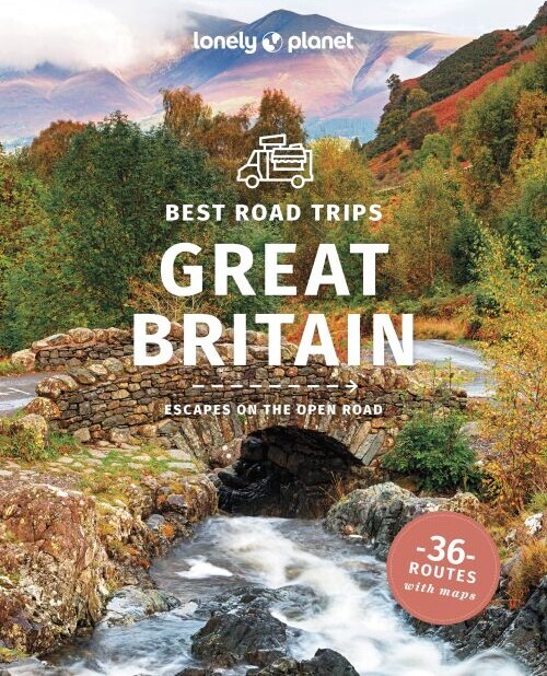 Best Road Trips Great Britain - Lonely Planet