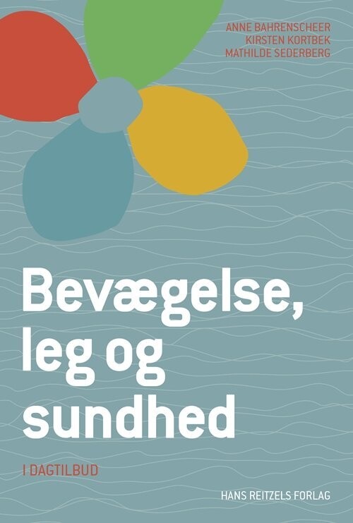 Bevægelse Leg Og Sundhed - I Dagtilbud