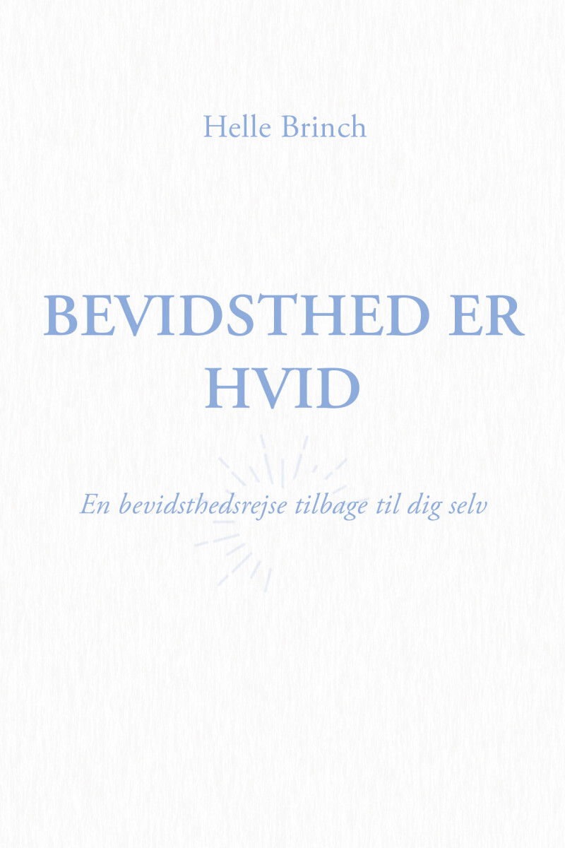 Bevidsthed Er Hvid