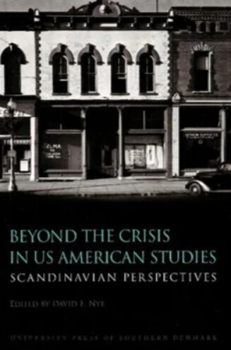 Beyond The Crisis In Us American Studies