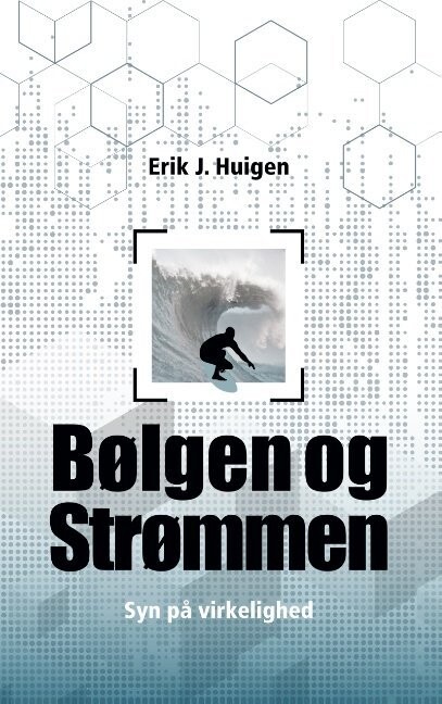 Bølgen Og Strømmen