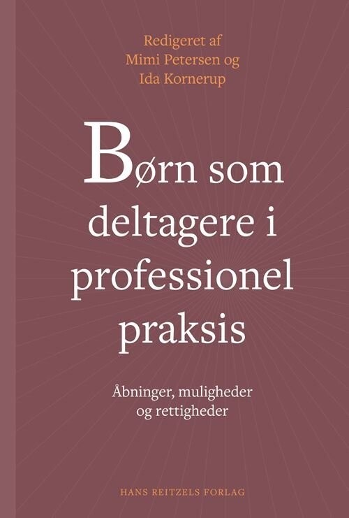 Børn Som Deltagere I Professionel Praksis