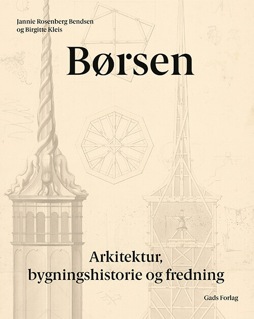 Børsen - Arkitektur Bygningshistorie Og Fredning