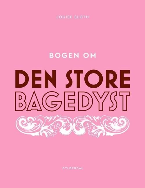 Bogen Om Den Store Bagedyst