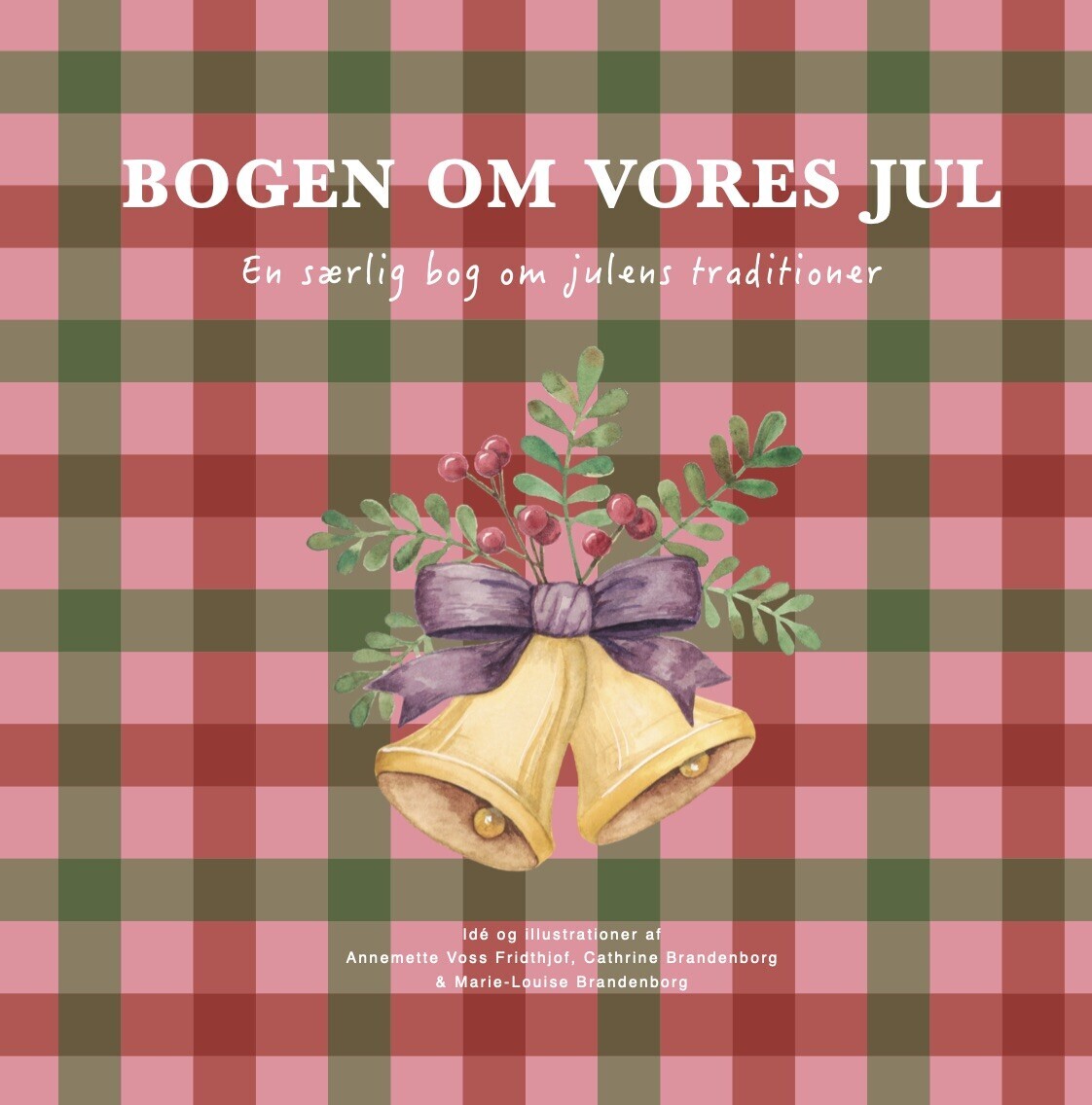 Bogen Om Vores Jul