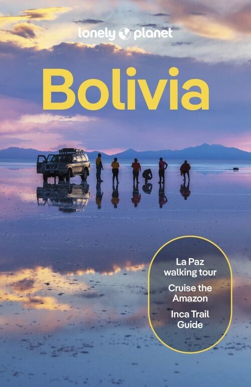 Bolivia - Lonely Planet