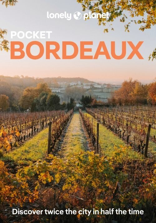 Bordeaux Pocket - Lonely Planet