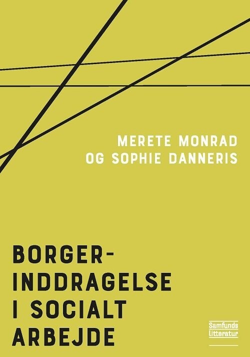 Borgerinddragelse I Socialt Arbejde Af Merete Monrad - Hæftet Bog ...