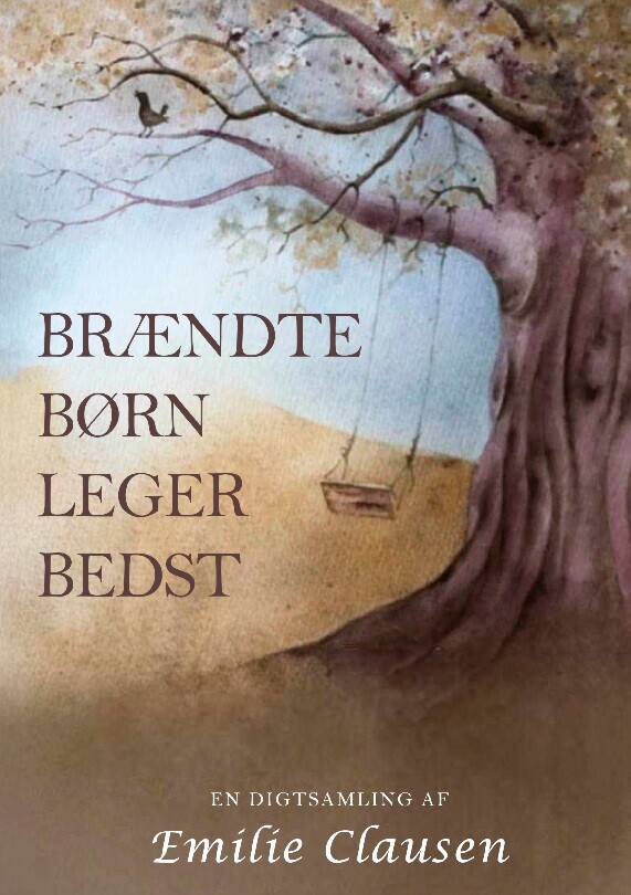 Brændte Børn Leger Bedst