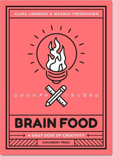 Brain Food A Daily Dose Of Creativity